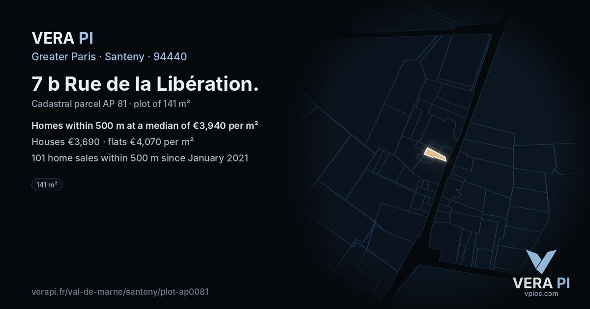 7 b Rue de la Libération, Santeny at night – the plot lit, the parcels around coloured by the prices near them