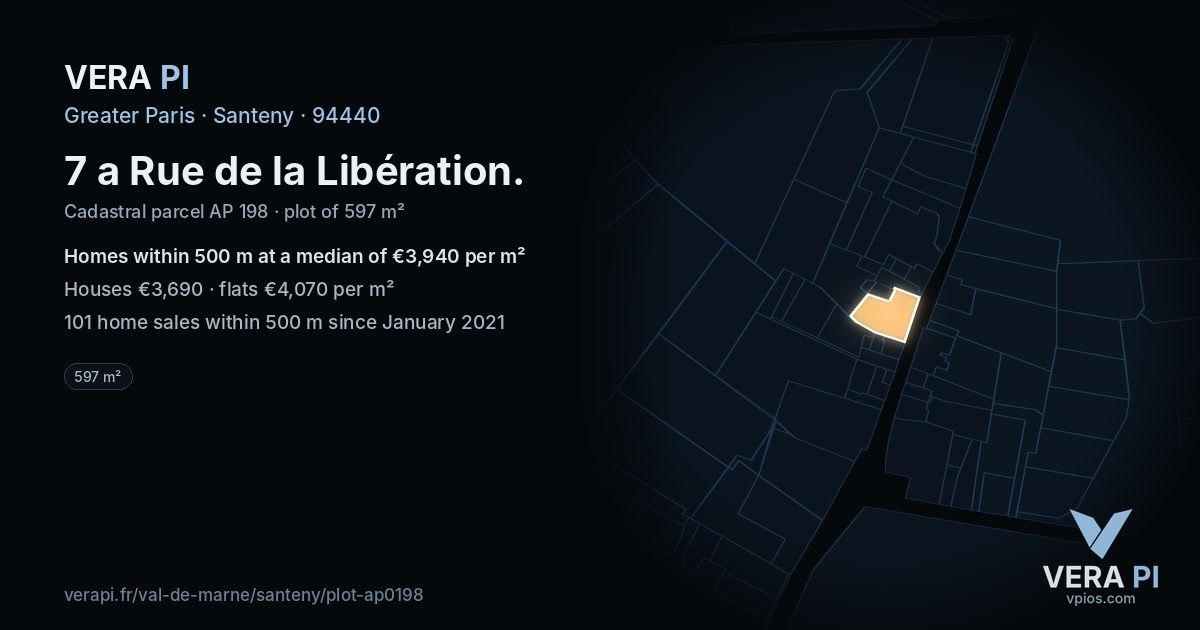 7 a Rue de la Libération, Santeny at night – the plot lit, the parcels around coloured by the prices near them