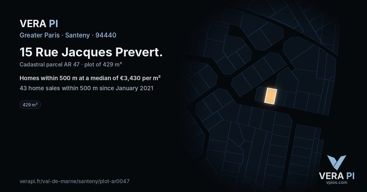 15 Rue Jacques Prevert, Santeny at night – the plot lit, the parcels around coloured by the prices near them