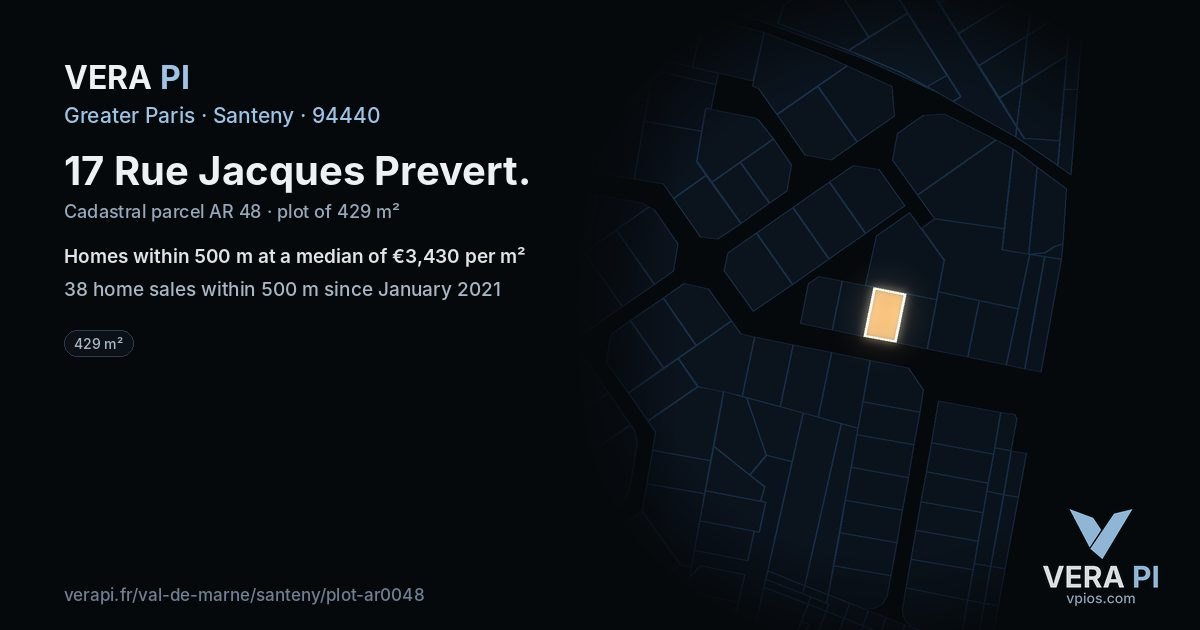 17 Rue Jacques Prevert, Santeny at night – the plot lit, the parcels around coloured by the prices near them
