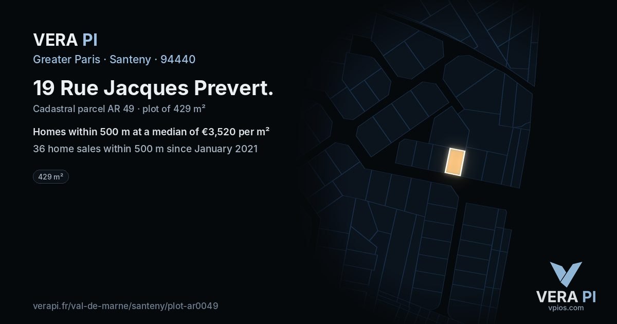 19 Rue Jacques Prevert, Santeny at night – the plot lit, the parcels around coloured by the prices near them