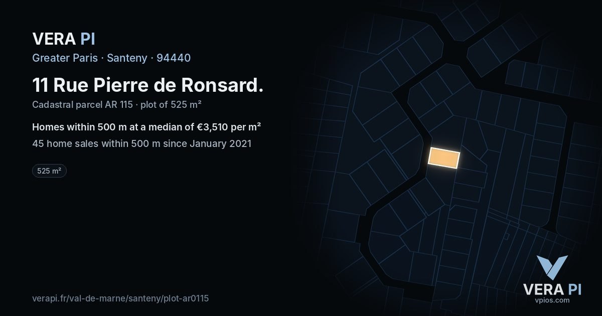 11 Rue Pierre de Ronsard, Santeny at night – the plot lit, the parcels around coloured by the prices near them