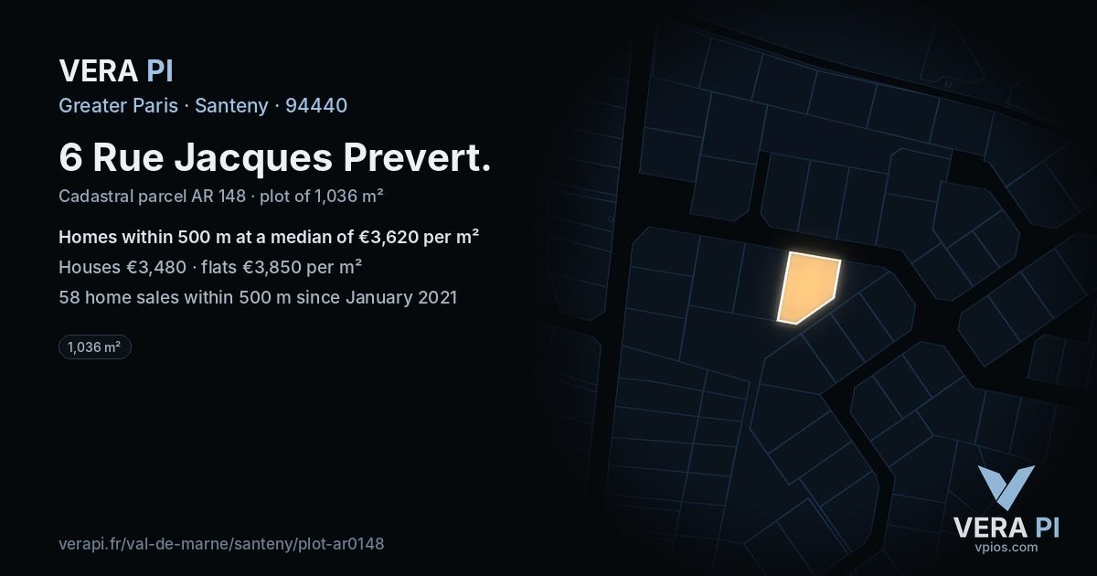 6 Rue Jacques Prevert, Santeny at night – the plot lit, the parcels around coloured by the prices near them