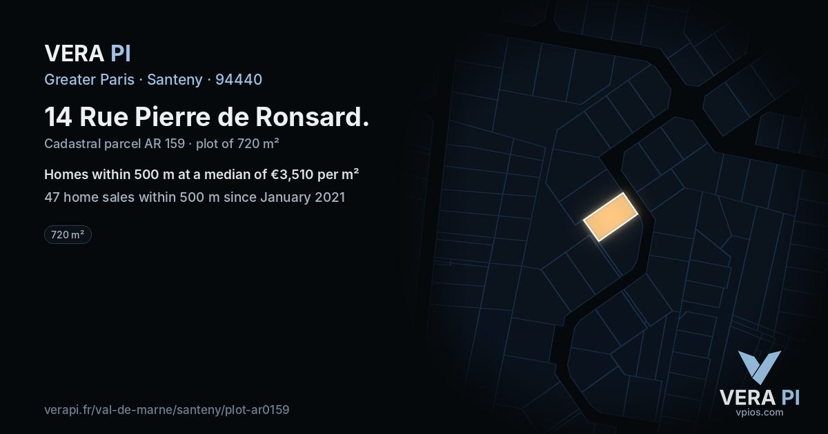 14 Rue Pierre de Ronsard, Santeny at night – the plot lit, the parcels around coloured by the prices near them