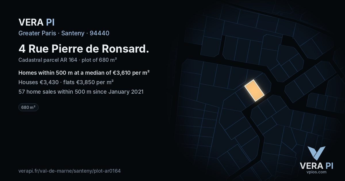 4 Rue Pierre de Ronsard, Santeny at night – the plot lit, the parcels around coloured by the prices near them
