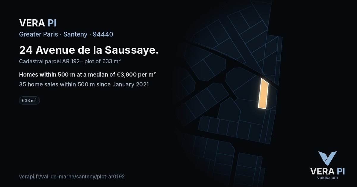 24 Avenue de la Saussaye, Santeny at night – the plot lit, the parcels around coloured by the prices near them