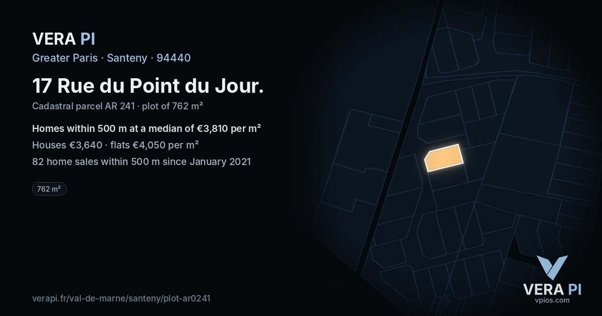 17 Rue du Point du Jour, Santeny at night – the plot lit, the parcels around coloured by the prices near them