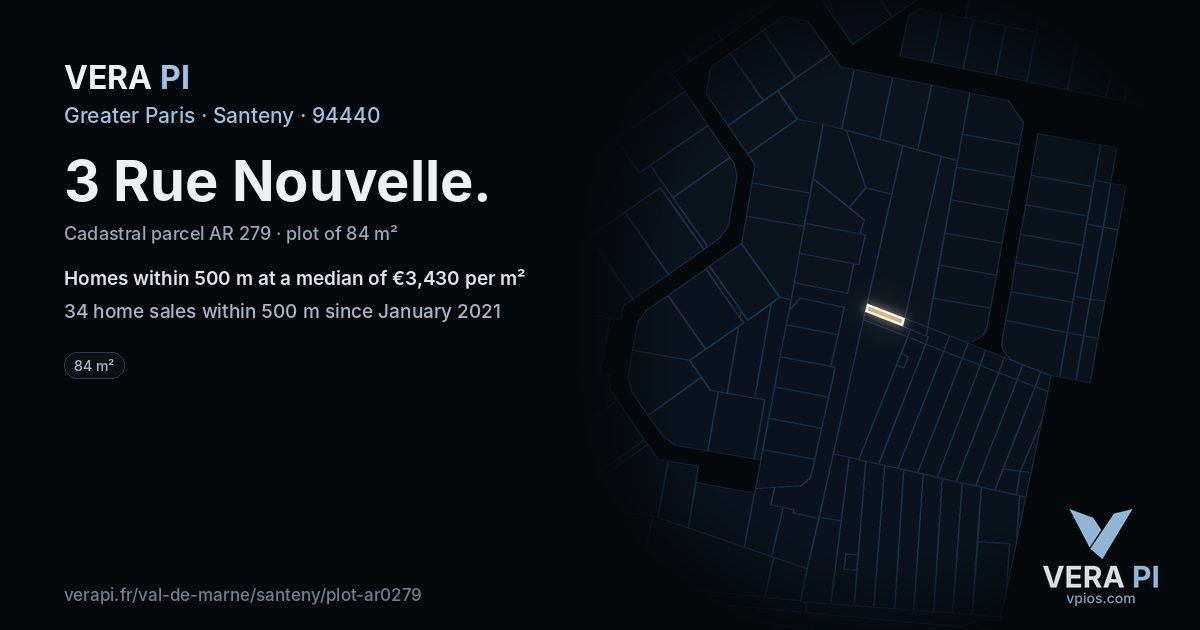3 Rue Nouvelle, Santeny at night – the plot lit, the parcels around coloured by the prices near them