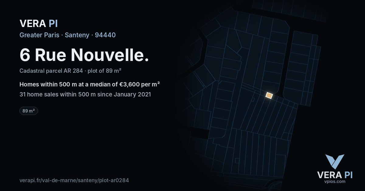 6 Rue Nouvelle, Santeny at night – the plot lit, the parcels around coloured by the prices near them