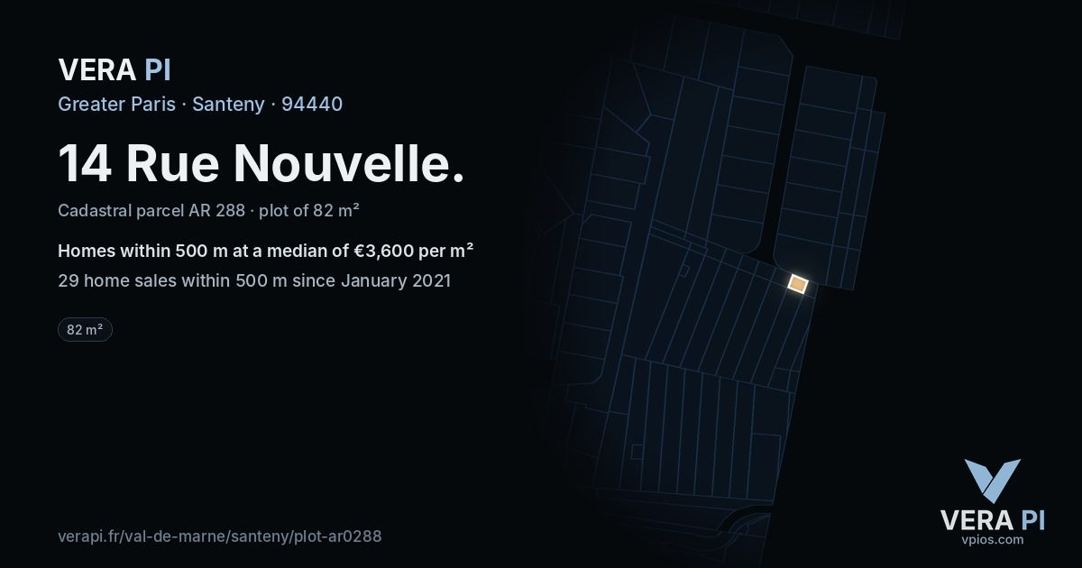14 Rue Nouvelle, Santeny at night – the plot lit, the parcels around coloured by the prices near them