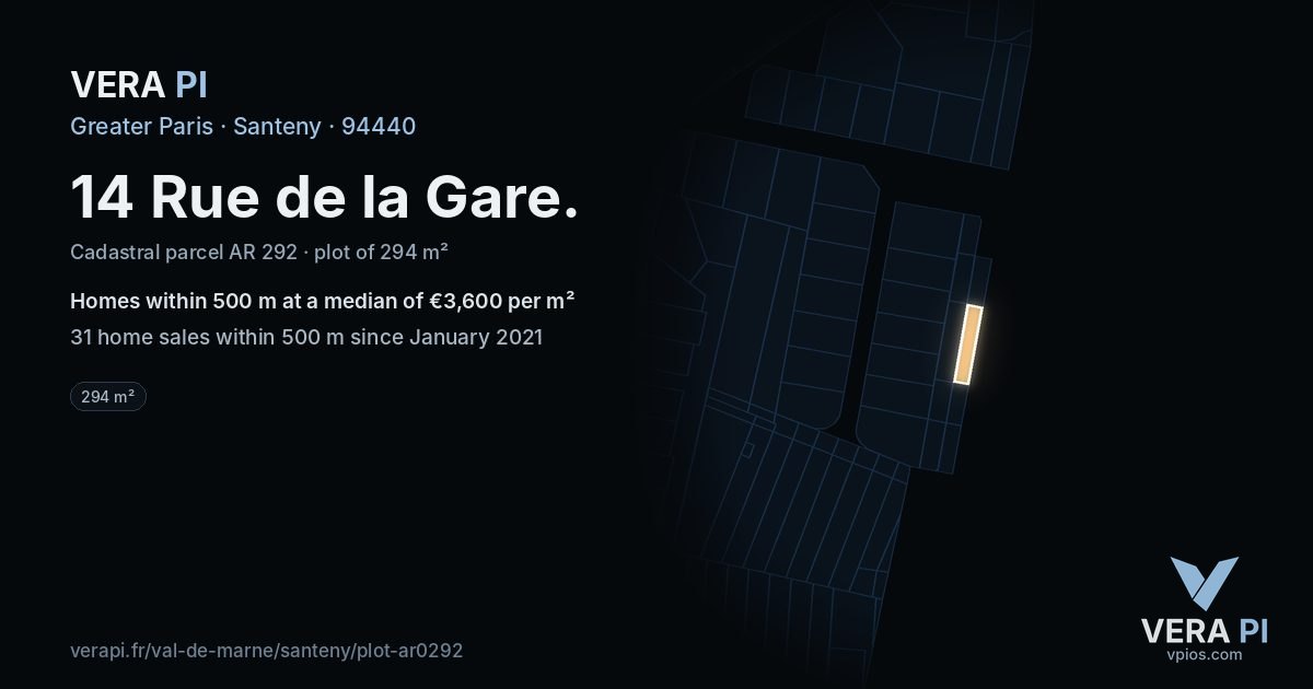 14 Rue de la Gare, Santeny at night – the plot lit, the parcels around coloured by the prices near them