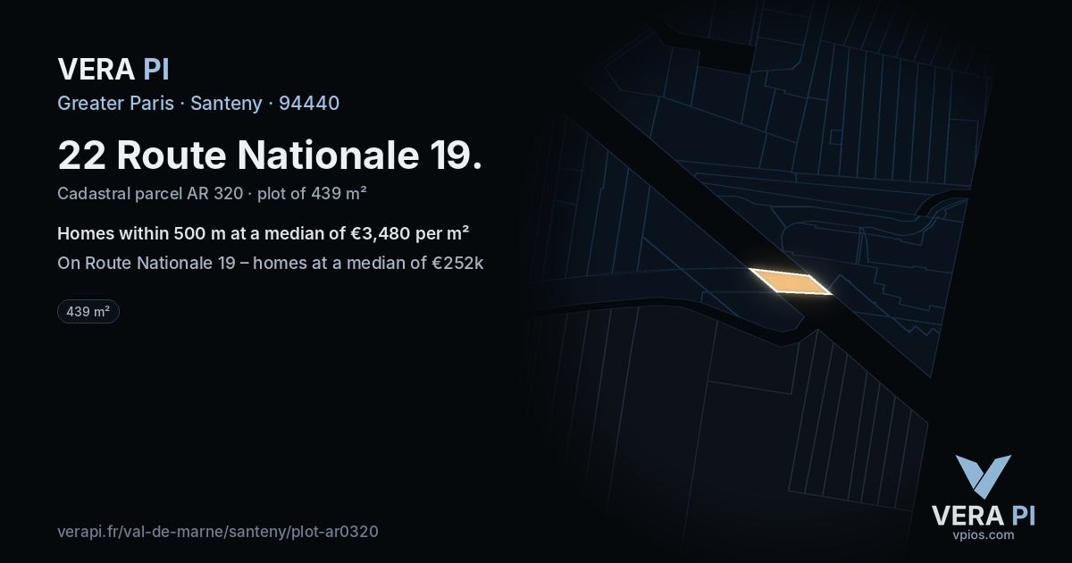 22 Route Nationale 19, Santeny at night – the plot lit, the parcels around coloured by the prices near them