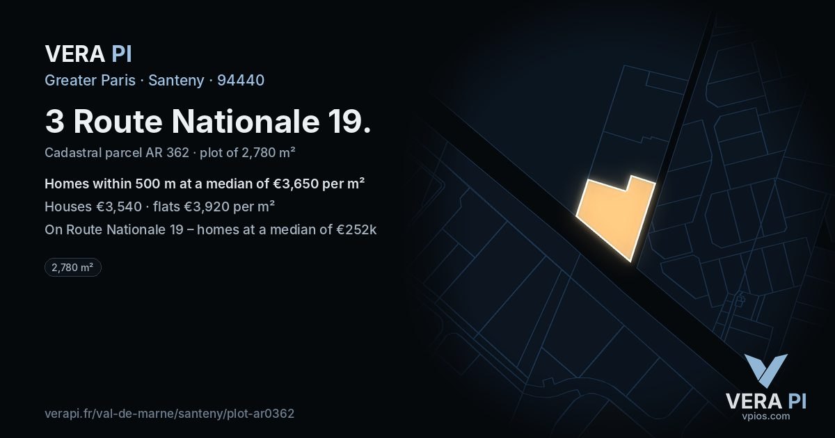 3 Route Nationale 19, Santeny at night – the plot lit, the parcels around coloured by the prices near them