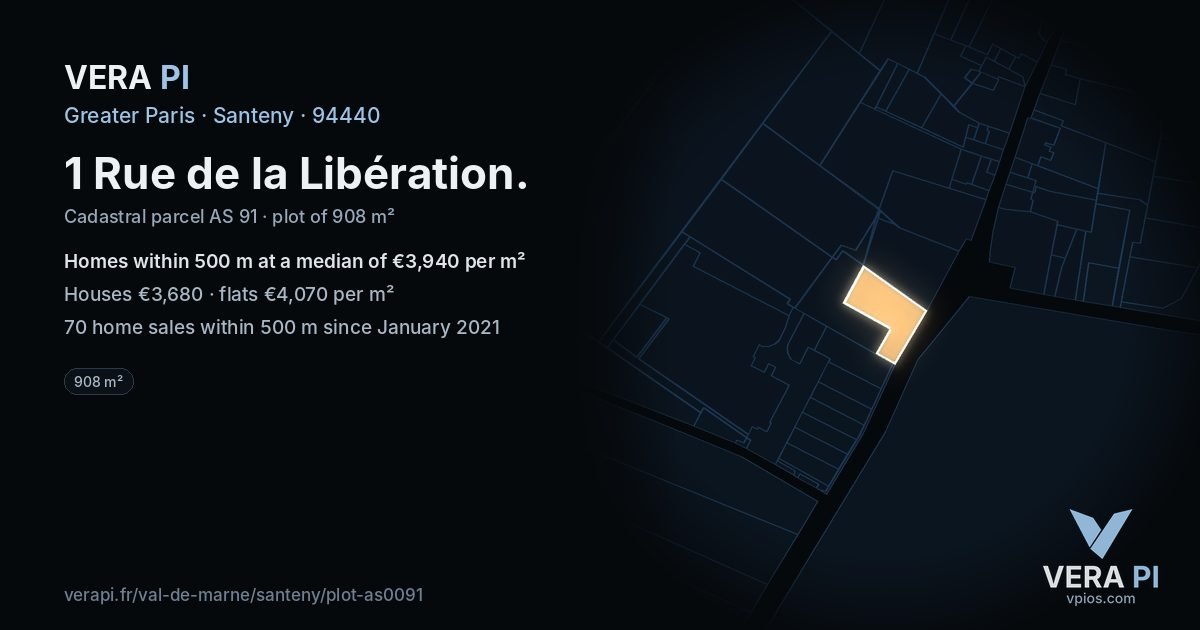 1 Rue de la Libération, Santeny at night – the plot lit, the parcels around coloured by the prices near them