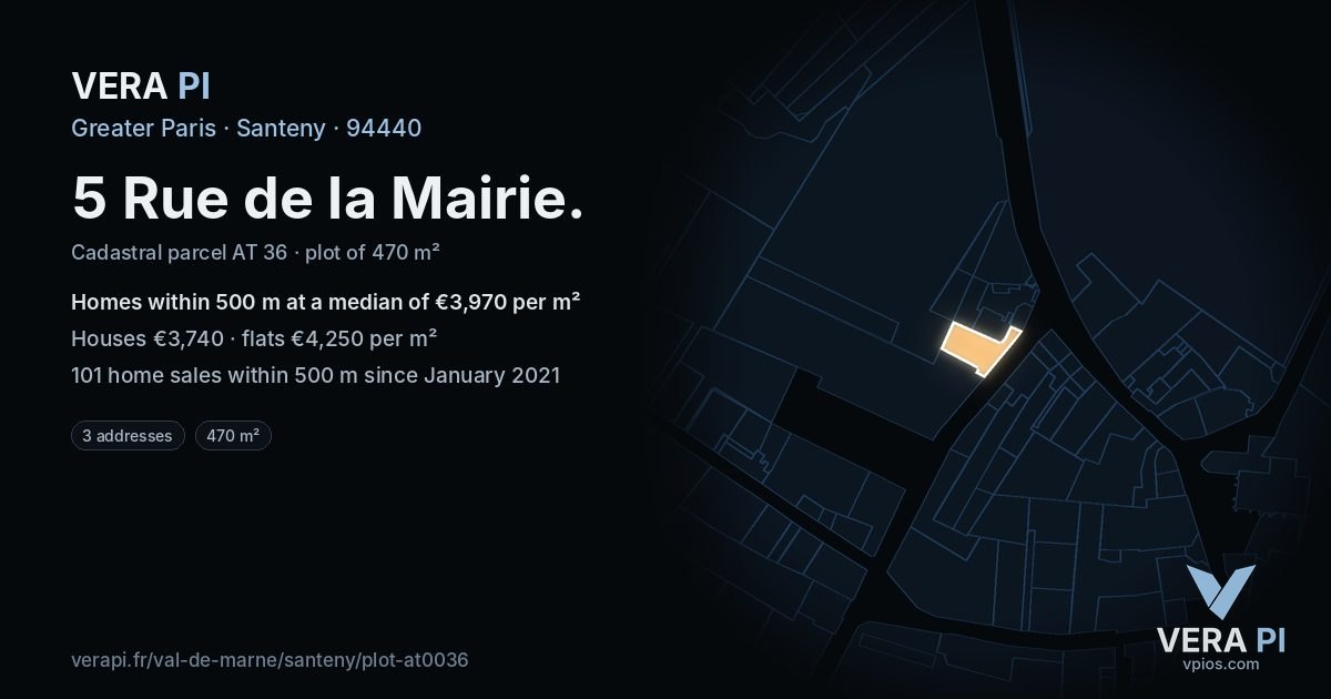5 Rue de la Mairie, Santeny at night – the plot lit, the parcels around coloured by the prices near them