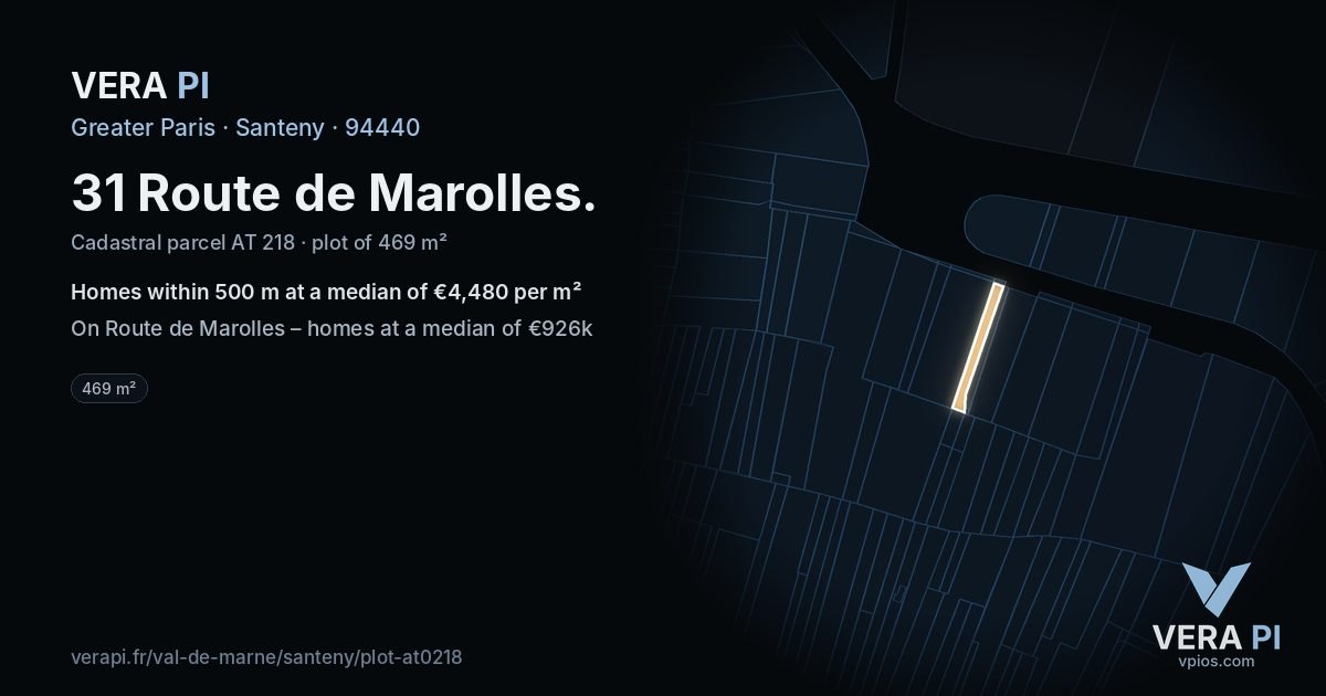 31 Route de Marolles, Santeny at night – the plot lit, the parcels around coloured by the prices near them
