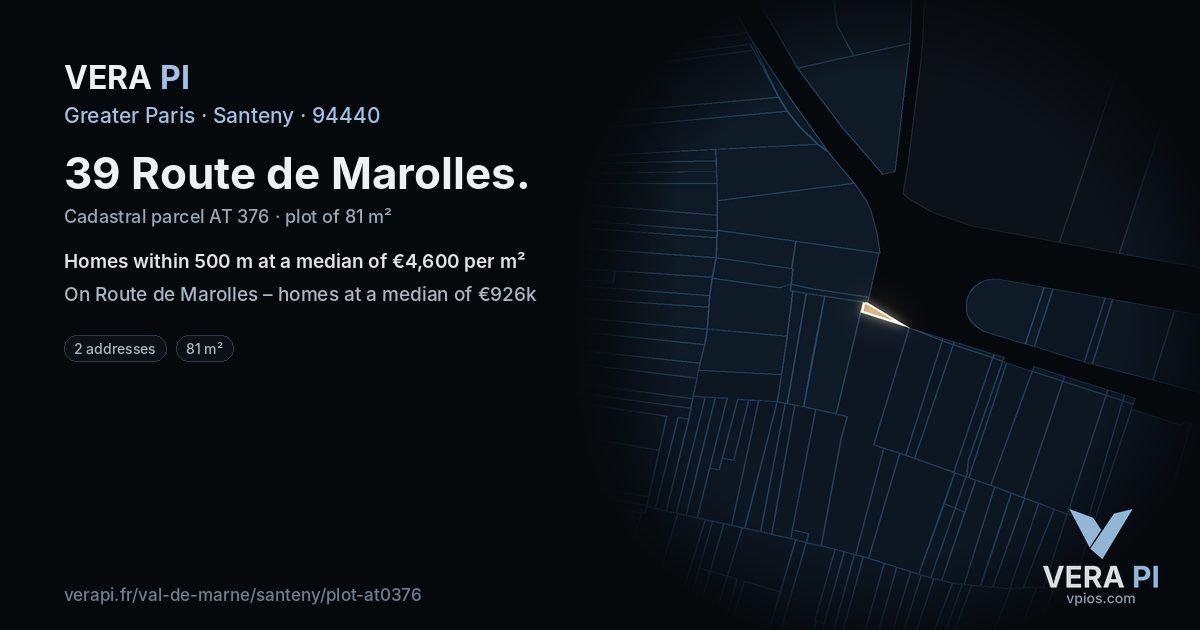 39 Route de Marolles, Santeny at night – the plot lit, the parcels around coloured by the prices near them