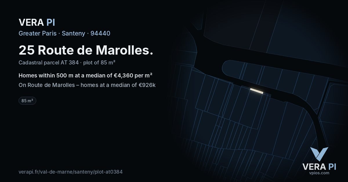 25 Route de Marolles, Santeny at night – the plot lit, the parcels around coloured by the prices near them