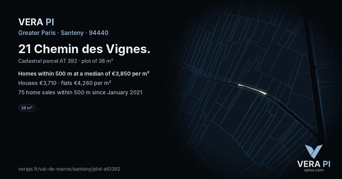 21 Chemin des Vignes, Santeny at night – the plot lit, the parcels around coloured by the prices near them