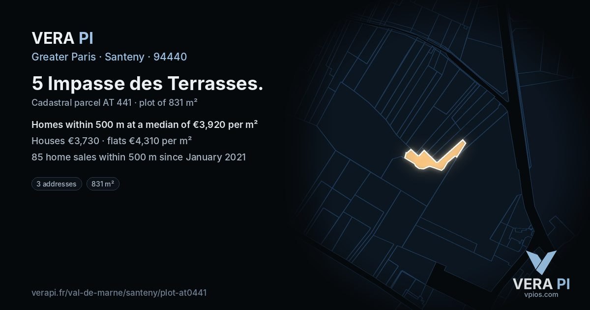 5 Impasse des Terrasses, Santeny at night – the plot lit, the parcels around coloured by the prices near them