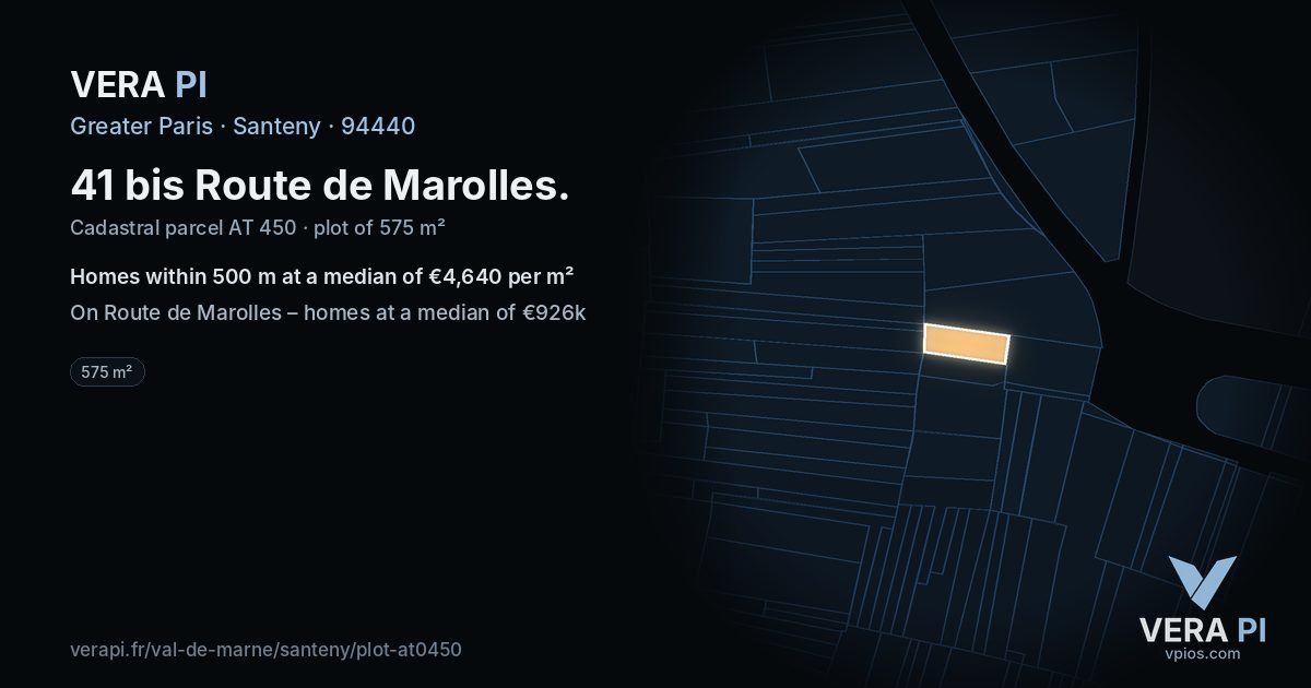 41 bis Route de Marolles, Santeny at night – the plot lit, the parcels around coloured by the prices near them