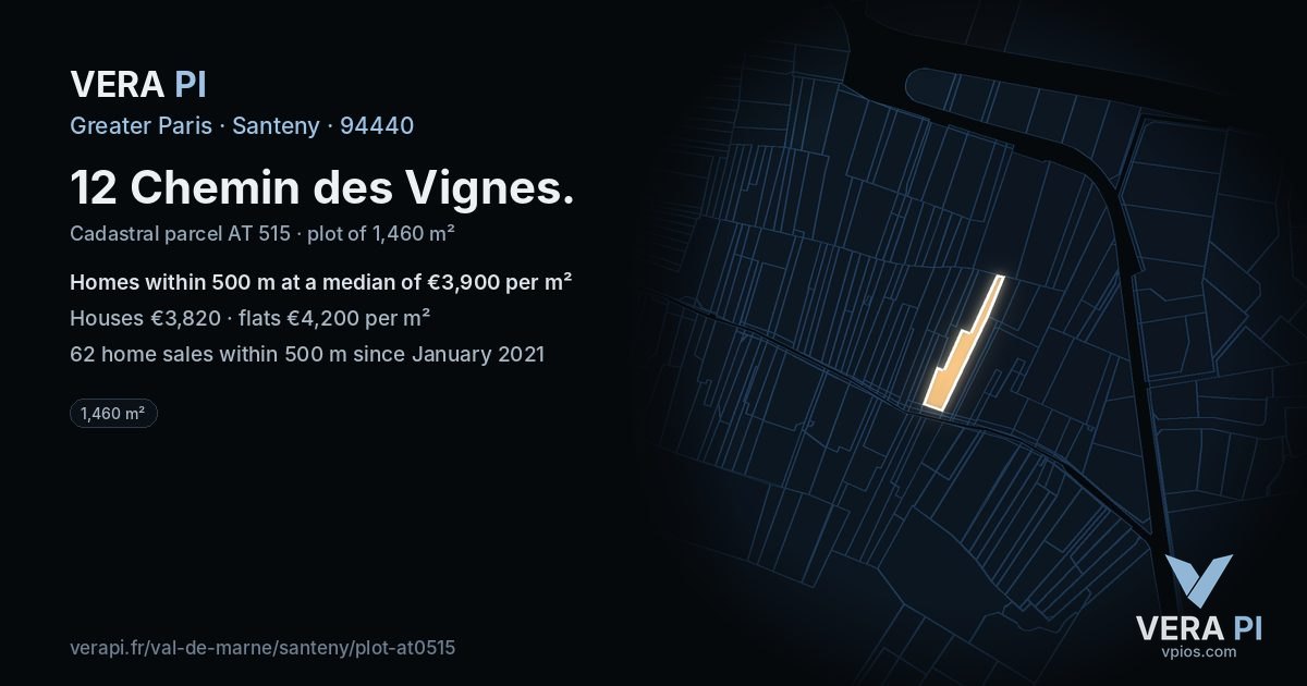 12 Chemin des Vignes, Santeny at night – the plot lit, the parcels around coloured by the prices near them