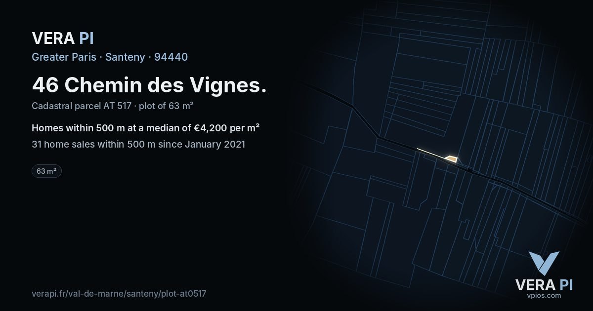 46 Chemin des Vignes, Santeny at night – the plot lit, the parcels around coloured by the prices near them