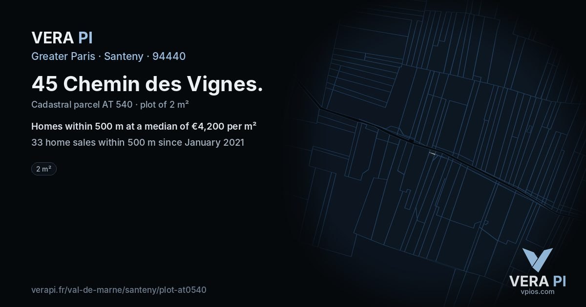 45 Chemin des Vignes, Santeny at night – the plot lit, the parcels around coloured by the prices near them