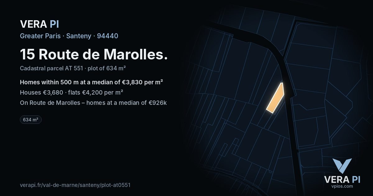 15 Route de Marolles, Santeny at night – the plot lit, the parcels around coloured by the prices near them
