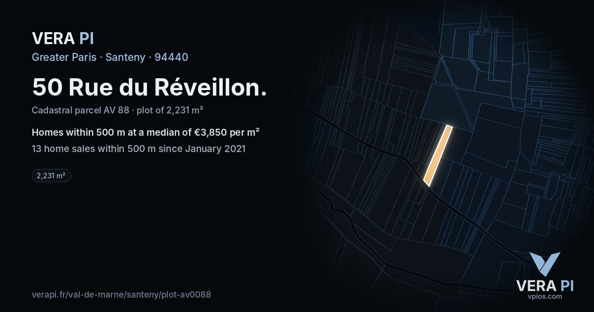 50 Rue du Réveillon, Santeny at night – the plot lit, the parcels around coloured by the prices near them