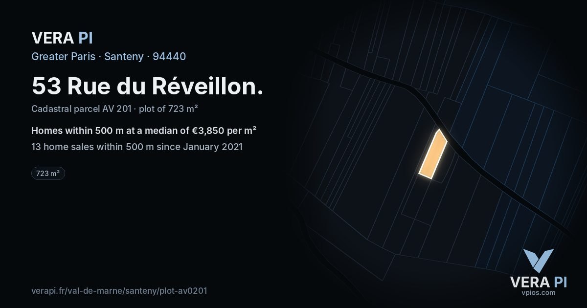 53 Rue du Réveillon, Santeny at night – the plot lit, the parcels around coloured by the prices near them