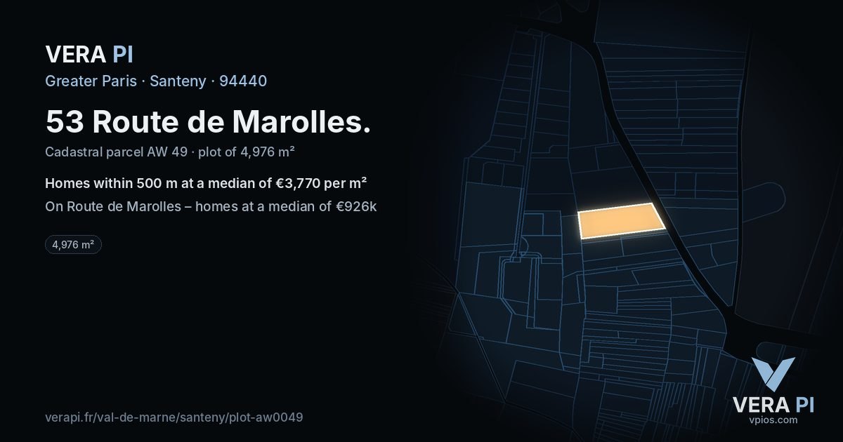 53 Route de Marolles, Santeny at night – the plot lit, the parcels around coloured by the prices near them