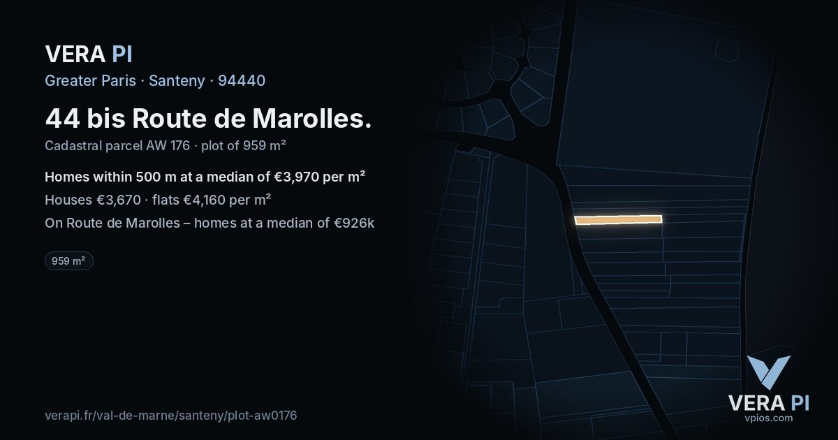 44 bis Route de Marolles, Santeny at night – the plot lit, the parcels around coloured by the prices near them