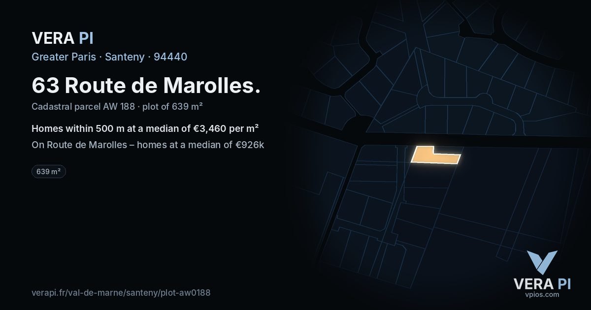 63 Route de Marolles, Santeny at night – the plot lit, the parcels around coloured by the prices near them