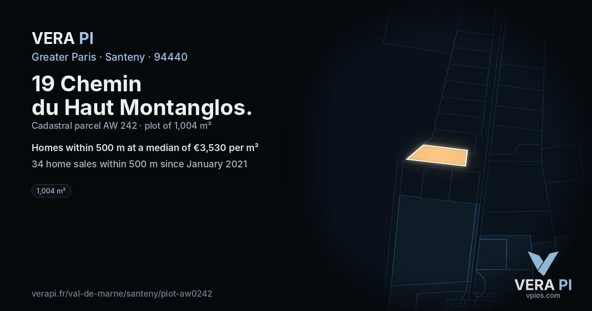 19 Chemin du Haut Montanglos, Santeny at night – the plot lit, the parcels around coloured by the prices near them