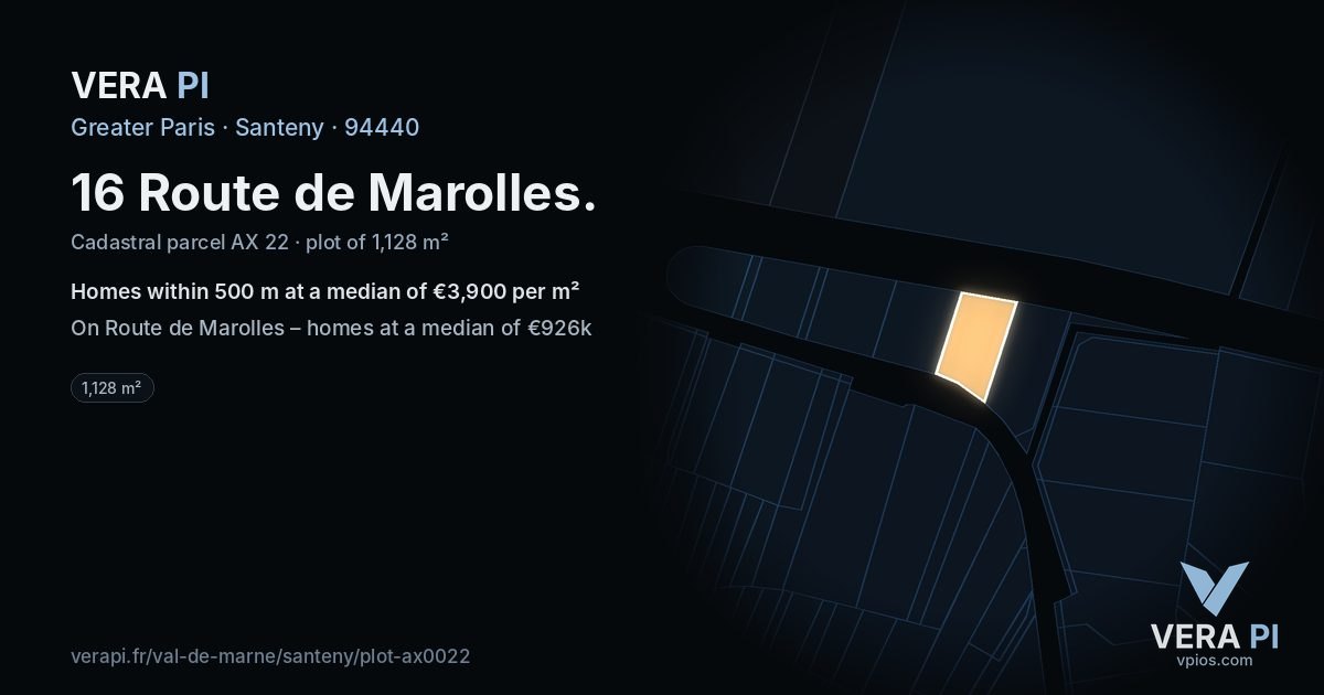 16 Route de Marolles, Santeny at night – the plot lit, the parcels around coloured by the prices near them