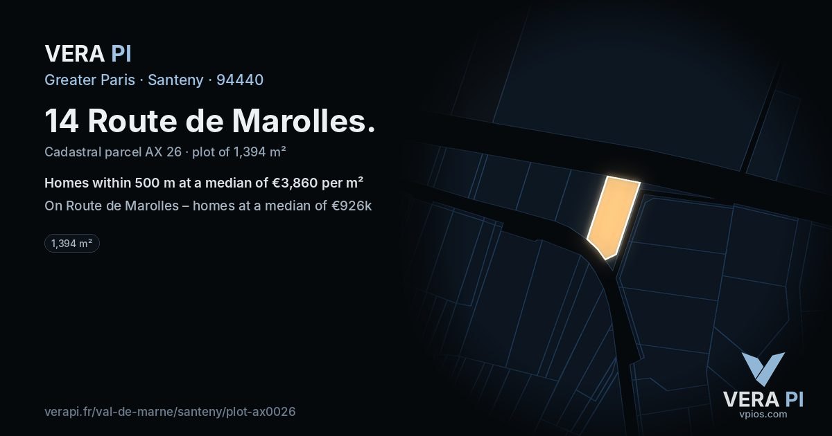 14 Route de Marolles, Santeny at night – the plot lit, the parcels around coloured by the prices near them