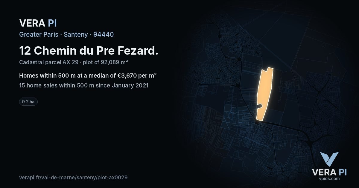 12 Chemin du Pre Fezard, Santeny at night – the plot lit, the parcels around coloured by the prices near them
