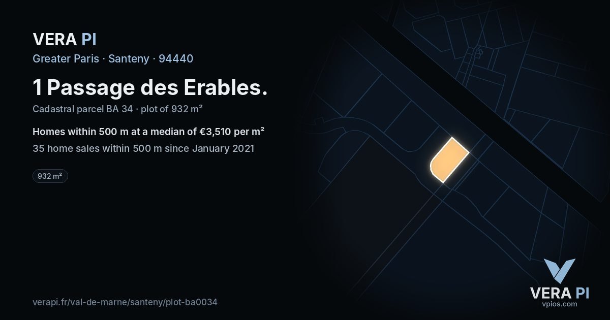 1 Passage des Erables, Santeny at night – the plot lit, the parcels around coloured by the prices near them
