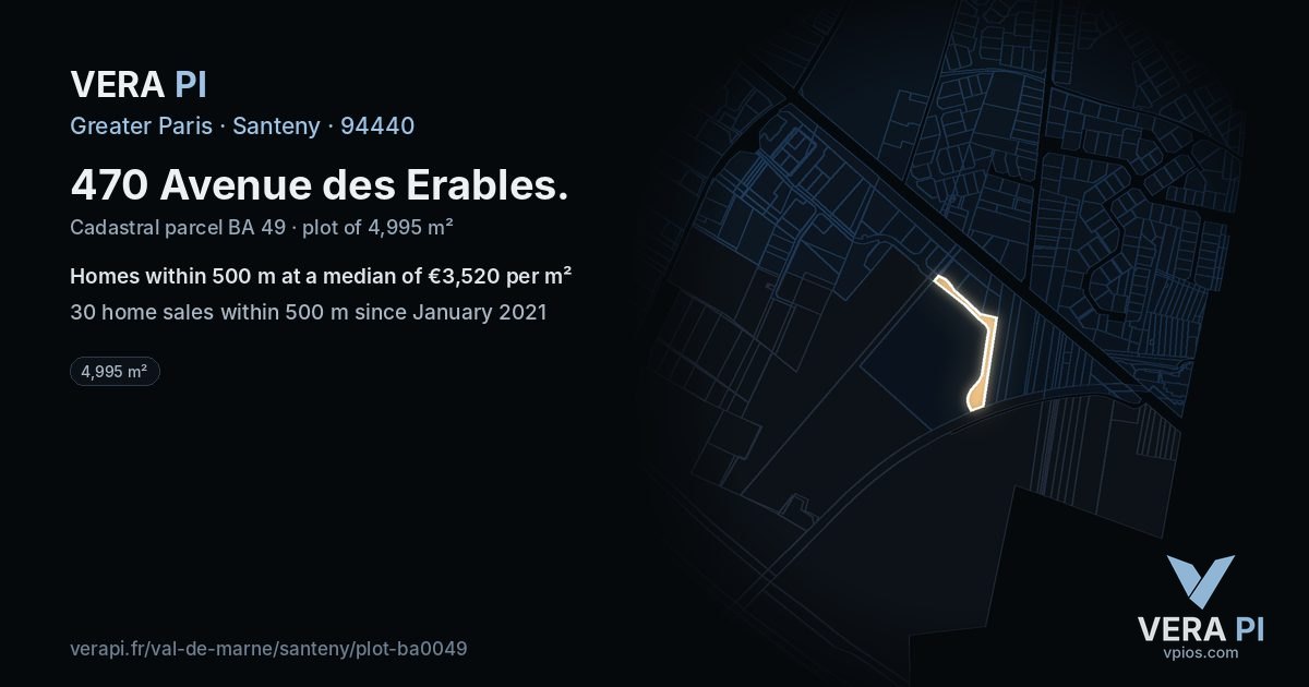 470 Avenue des Erables, Santeny at night – the plot lit, the parcels around coloured by the prices near them