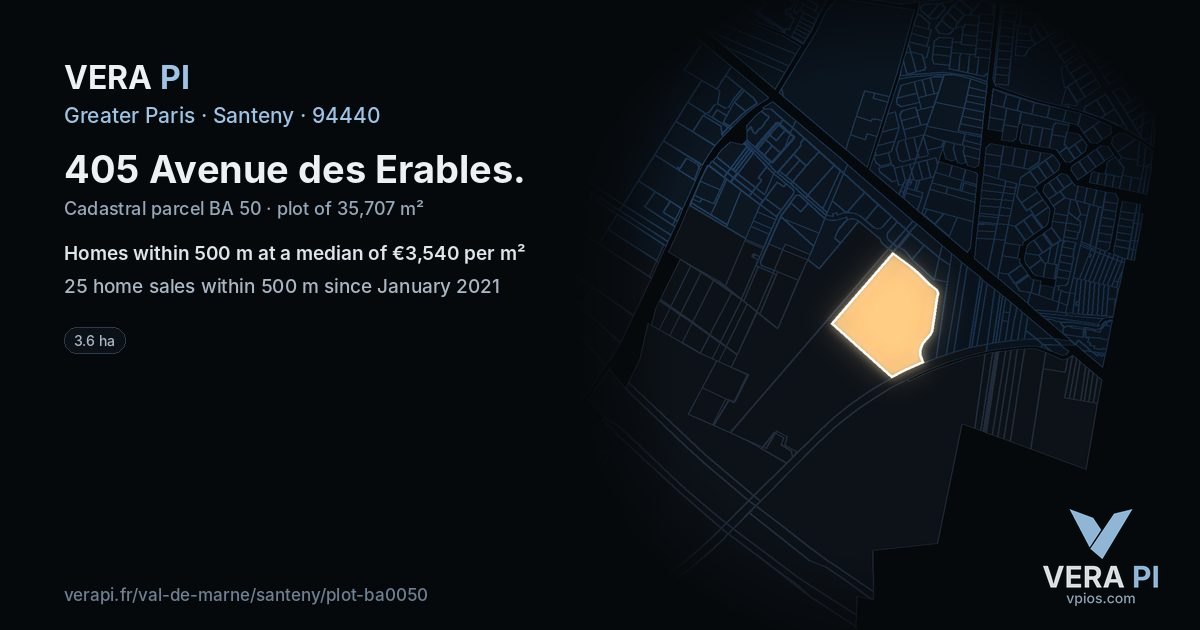 405 Avenue des Erables, Santeny at night – the plot lit, the parcels around coloured by the prices near them
