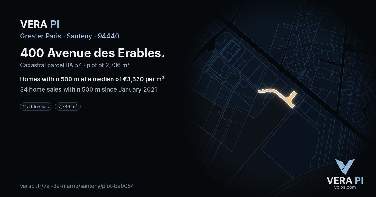 400 Avenue des Erables, Santeny at night – the plot lit, the parcels around coloured by the prices near them