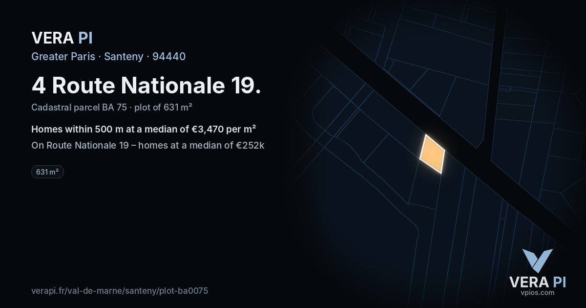 4 Route Nationale 19, Santeny at night – the plot lit, the parcels around coloured by the prices near them