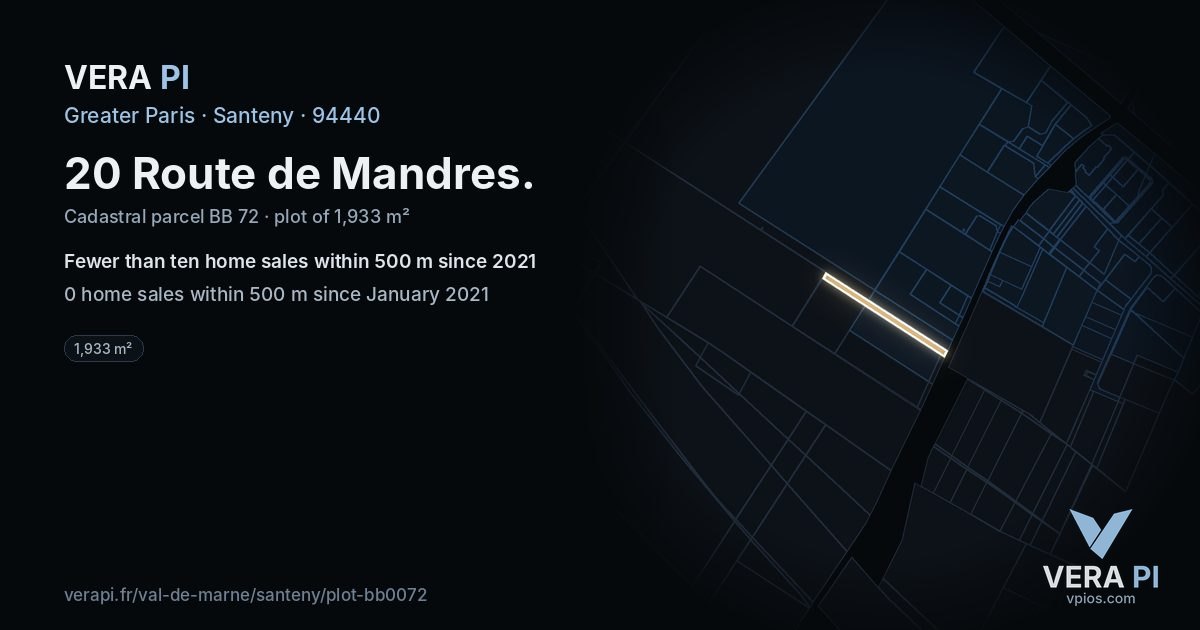 20 Route de Mandres, Santeny at night – the plot lit, the parcels around coloured by the prices near them