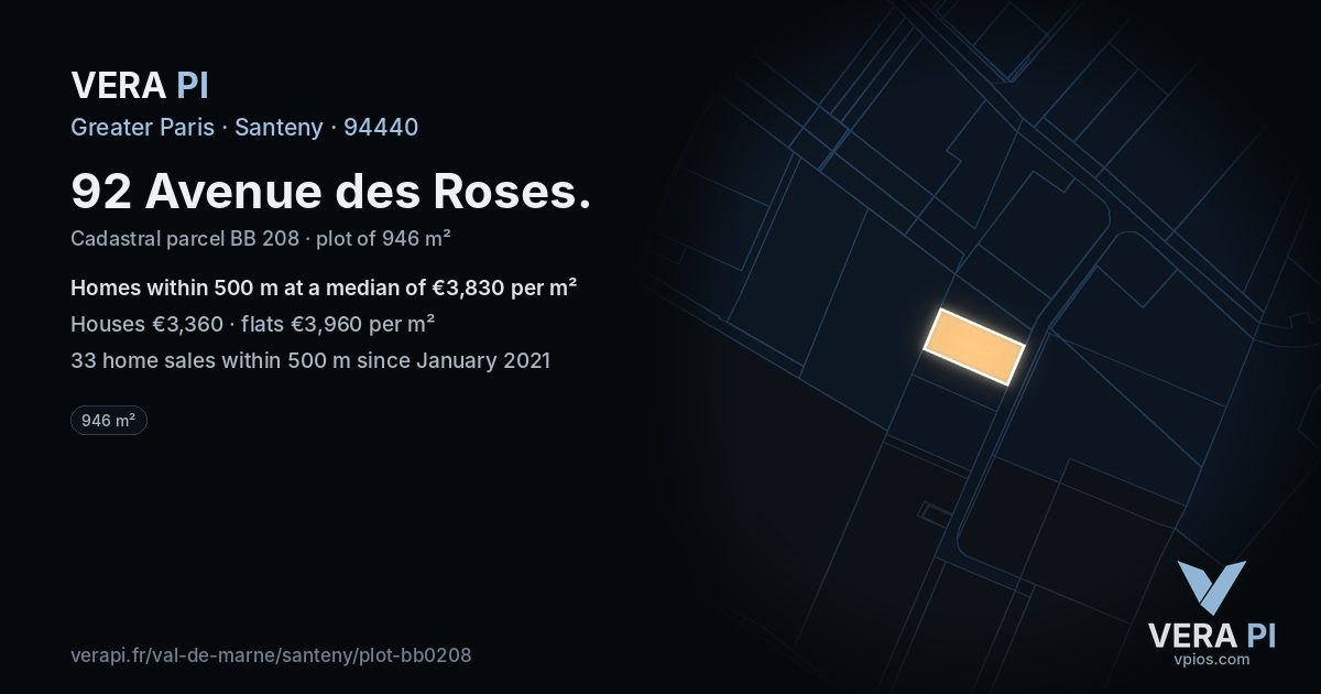 92 Avenue des Roses, Santeny at night – the plot lit, the parcels around coloured by the prices near them
