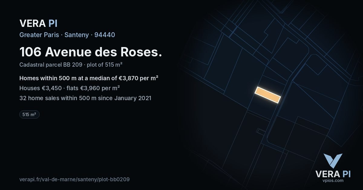 106 Avenue des Roses, Santeny at night – the plot lit, the parcels around coloured by the prices near them