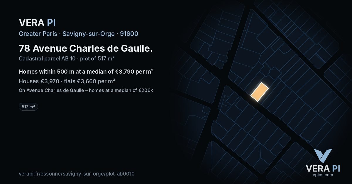 78 Avenue Charles de Gaulle, Savigny-sur-Orge at night – the plot lit, the parcels around coloured by the prices near them