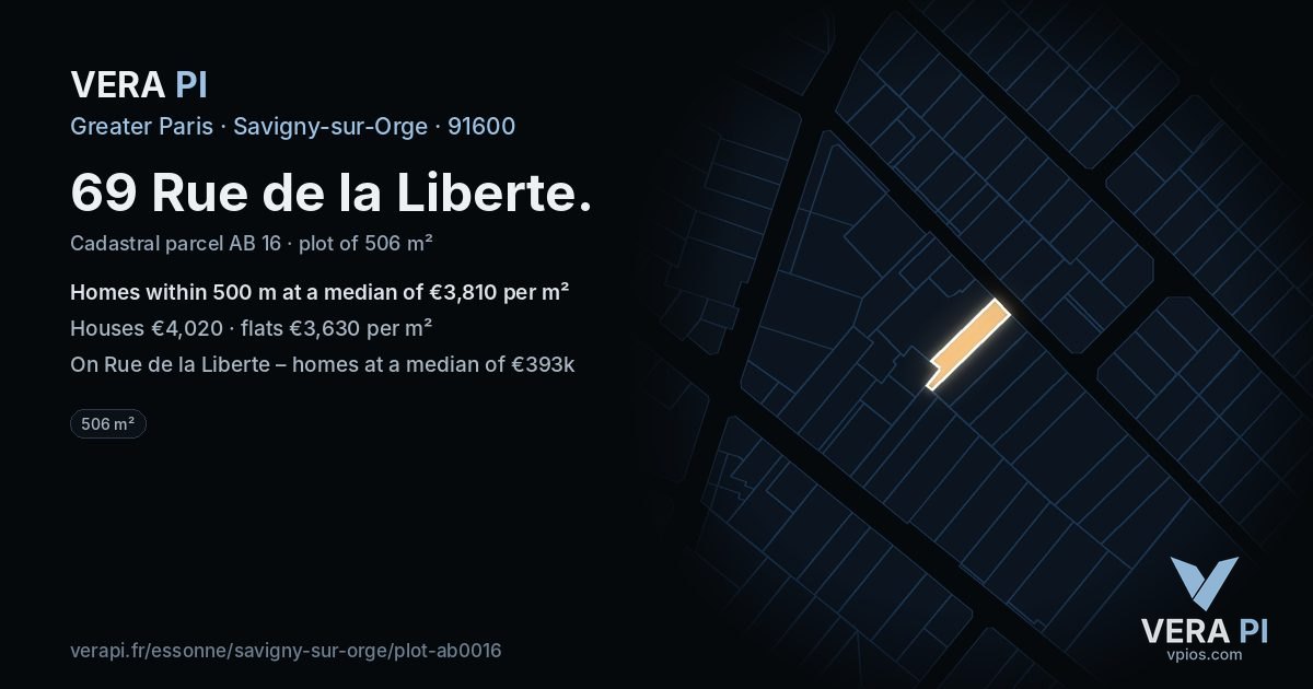 69 Rue de la Liberte, Savigny-sur-Orge at night – the plot lit, the parcels around coloured by the prices near them