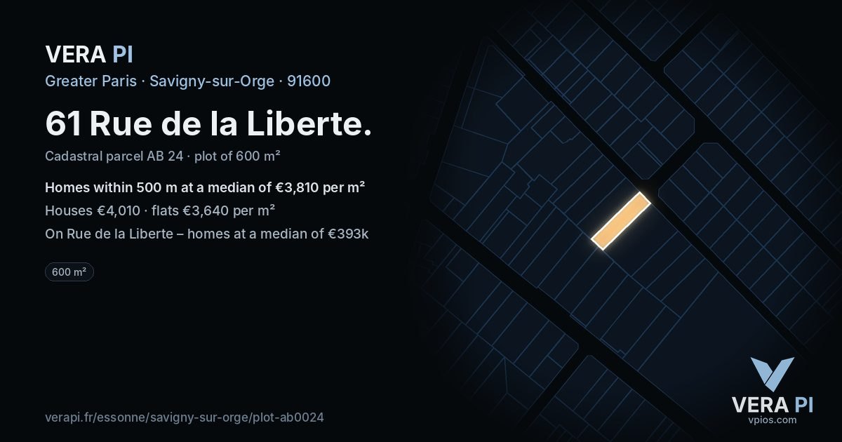 61 Rue de la Liberte, Savigny-sur-Orge at night – the plot lit, the parcels around coloured by the prices near them