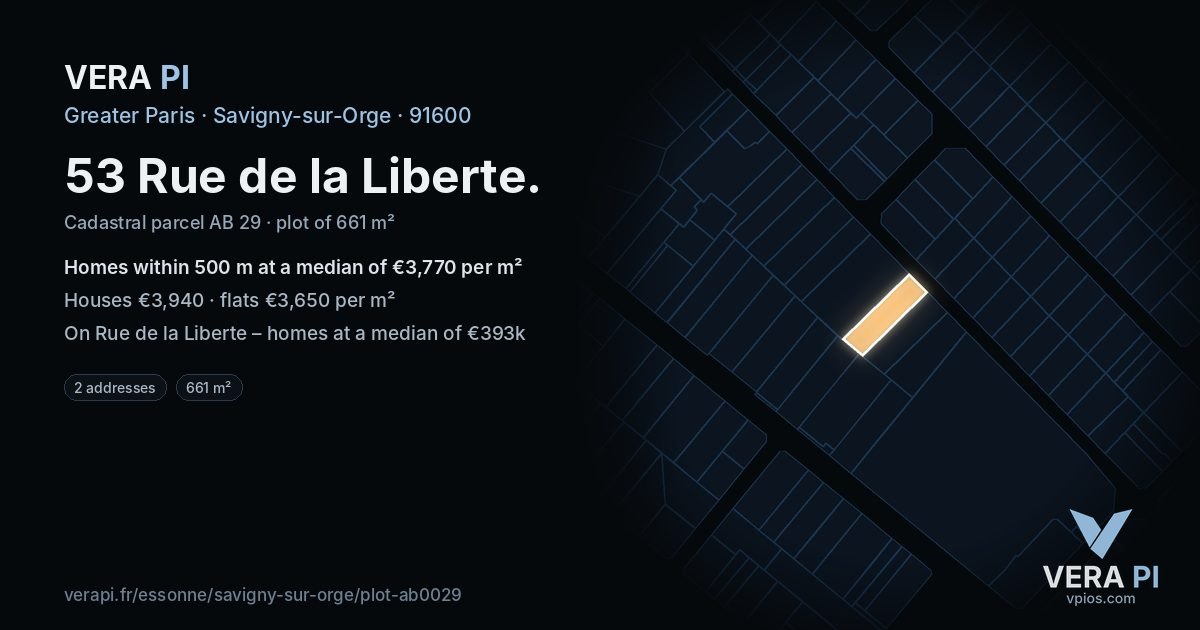 53 Rue de la Liberte, Savigny-sur-Orge at night – the plot lit, the parcels around coloured by the prices near them